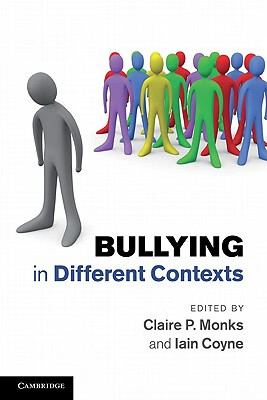 预订 bullying in different contexts