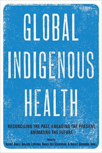【预订】global indigenous health: reconciling