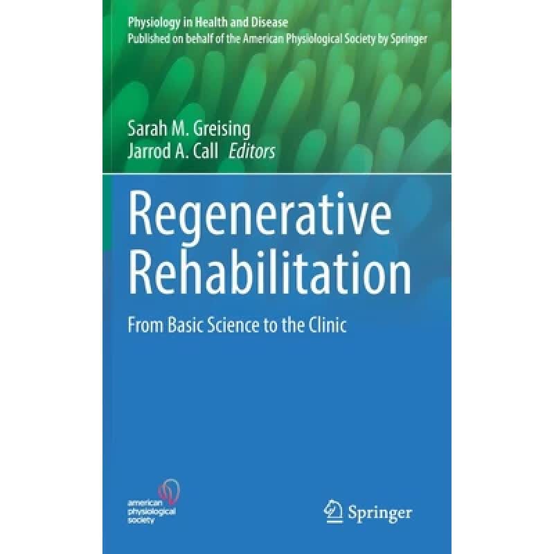 预订 Regenerative Rehabilitation : From Basic Sci...