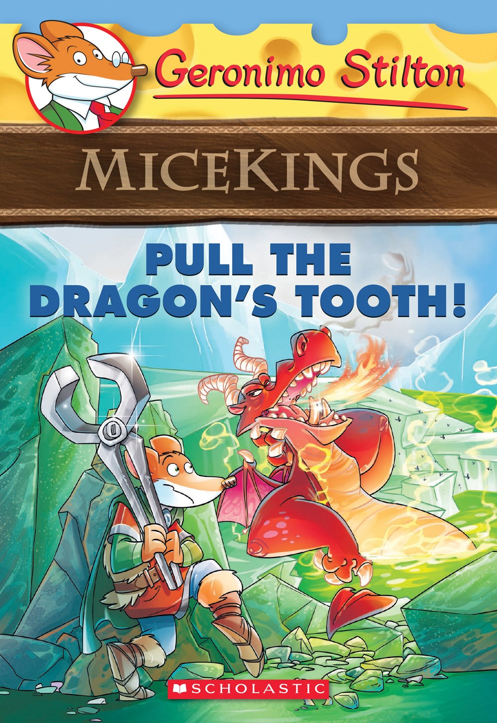 geronimo stilton micekings #3:拔龙牙! 英文原版