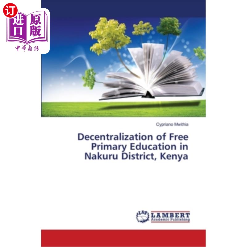 海外直订decentralization of free primary education in nakuru