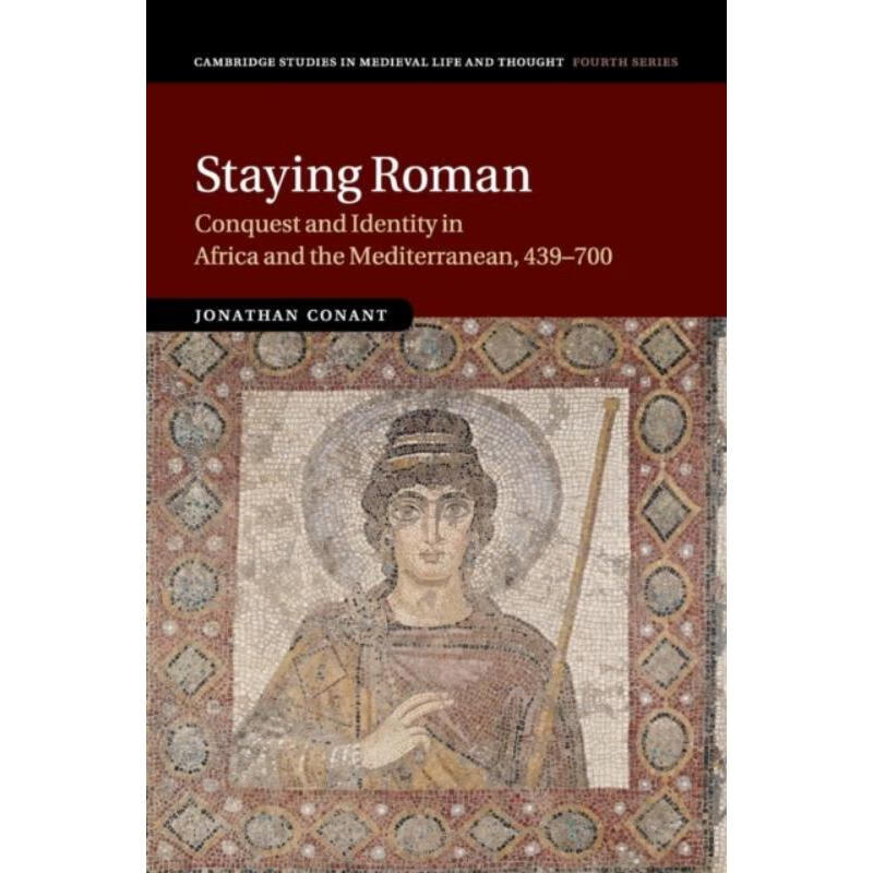 预订staying roman:conquest and identity in africa and the