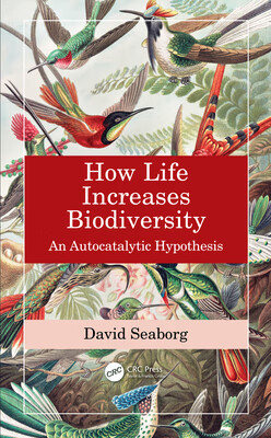 预订 how life increases biodiversity: an autocatalytic