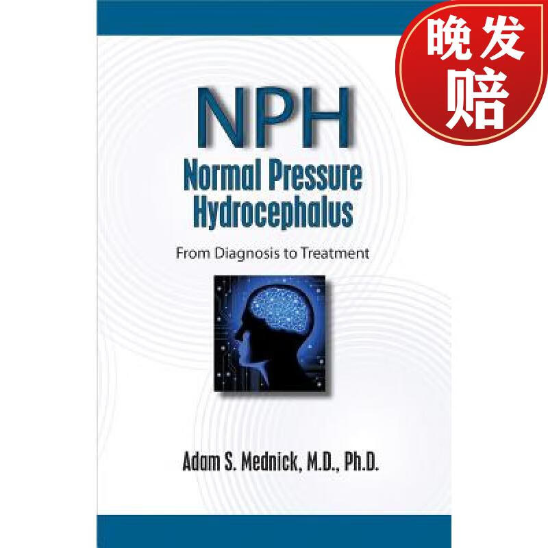 预订 normal pressure hydrocephalus: from diagnosis to treatment