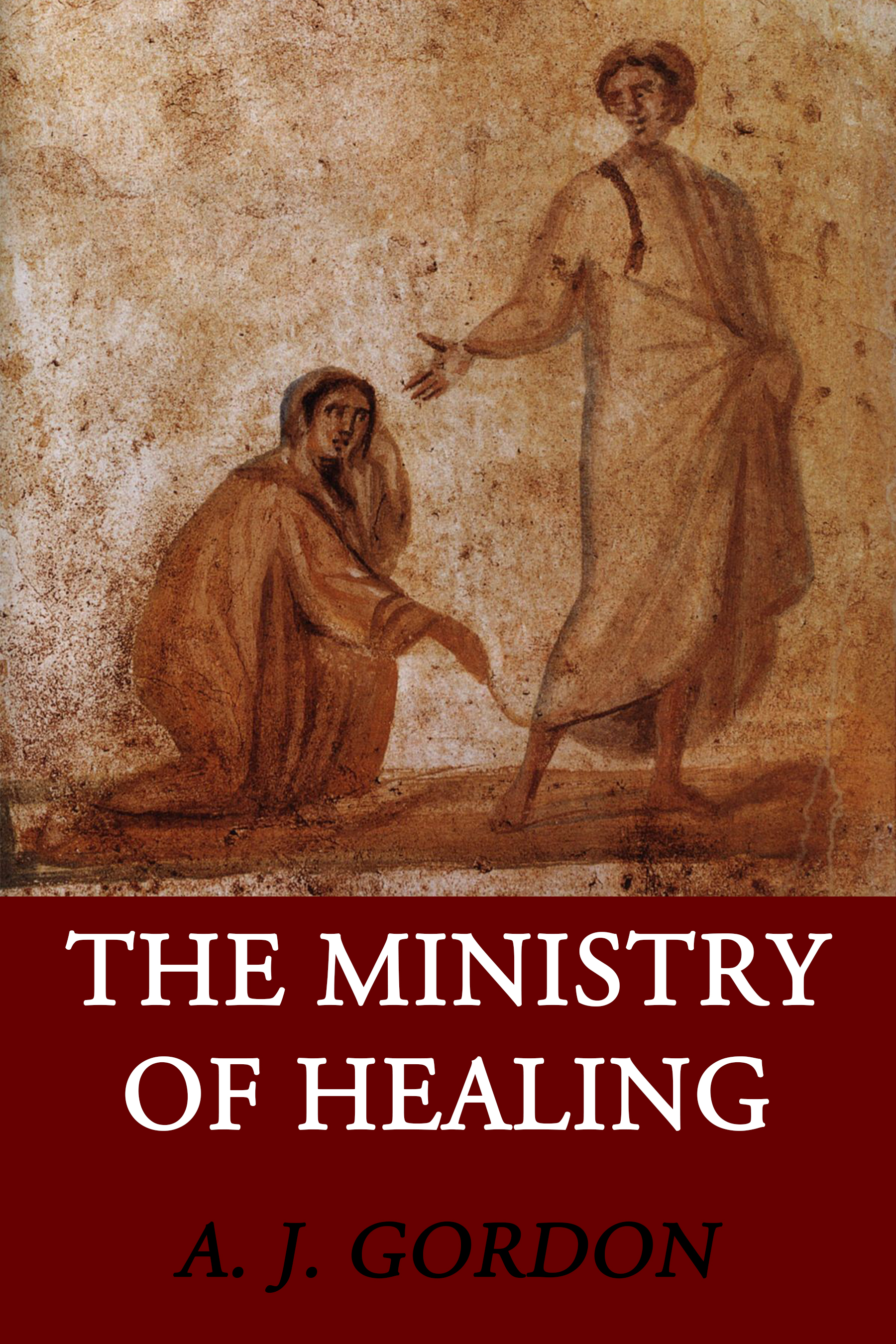 the ministry of healing