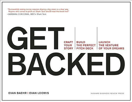 预订 get backed: craft your story, build the perfect pitch deck