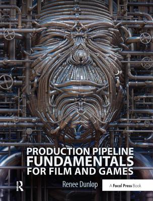 预订 Production Pipeline Fundamentals for Film and Games