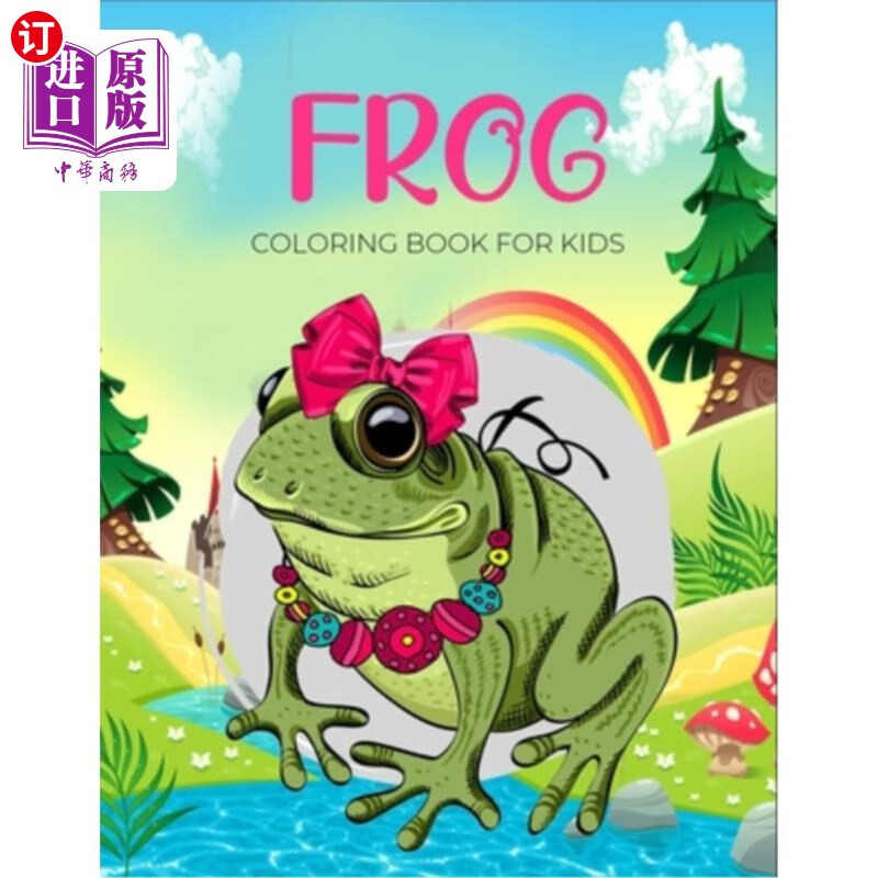 海外直订frog coloring book for kids: a perfect gift for the