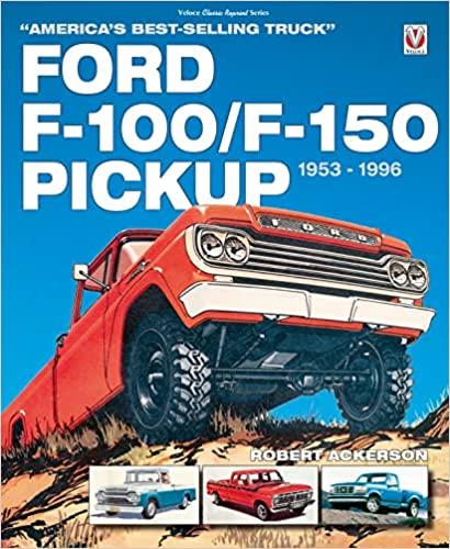 预订 ford f-100/f-150 pickup 1953 to 1996: americas best