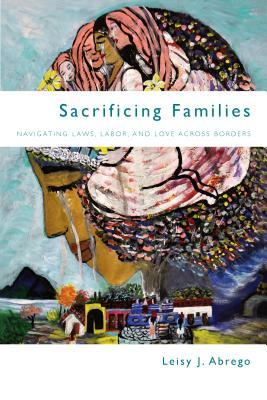 预订sacrificing families: navigating laws, labor, and love