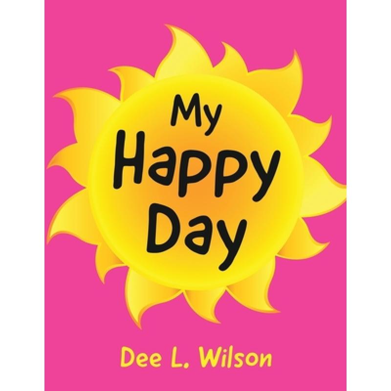 happy day,a sunny day 预订 my happy day