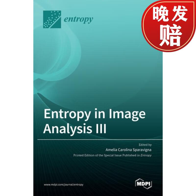 【4周达】entropy in image analysis iii