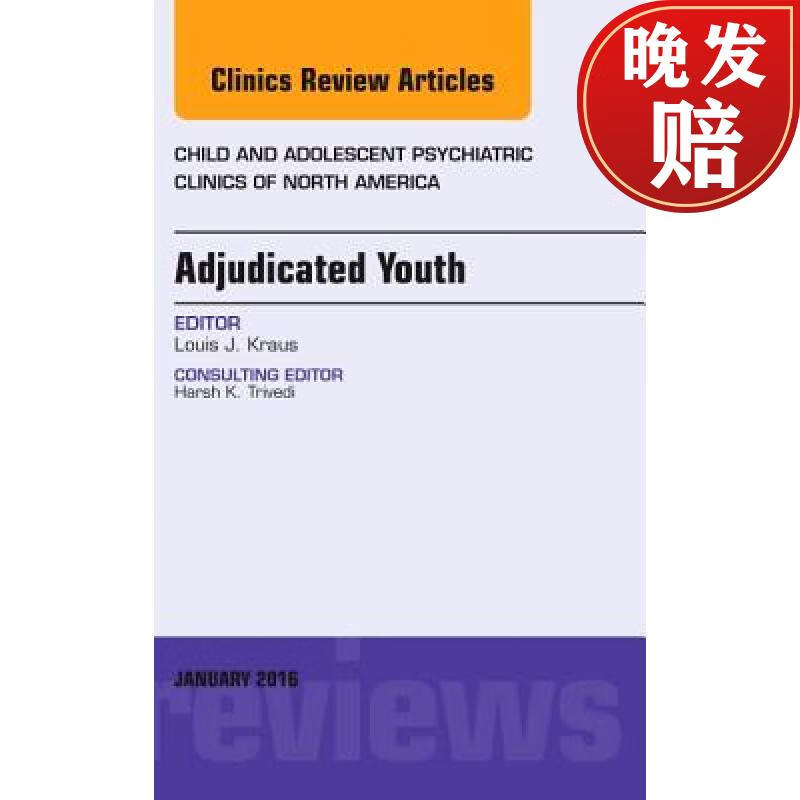 【4周达】adjudicated youth, an issue of child and adolescent