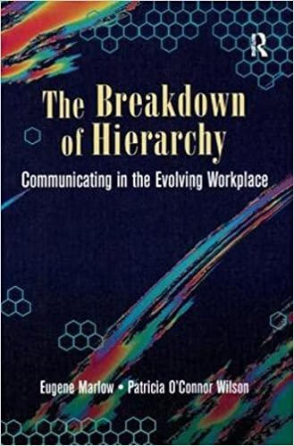 预订 the breakdown of hierarchy: communicating in the evolving