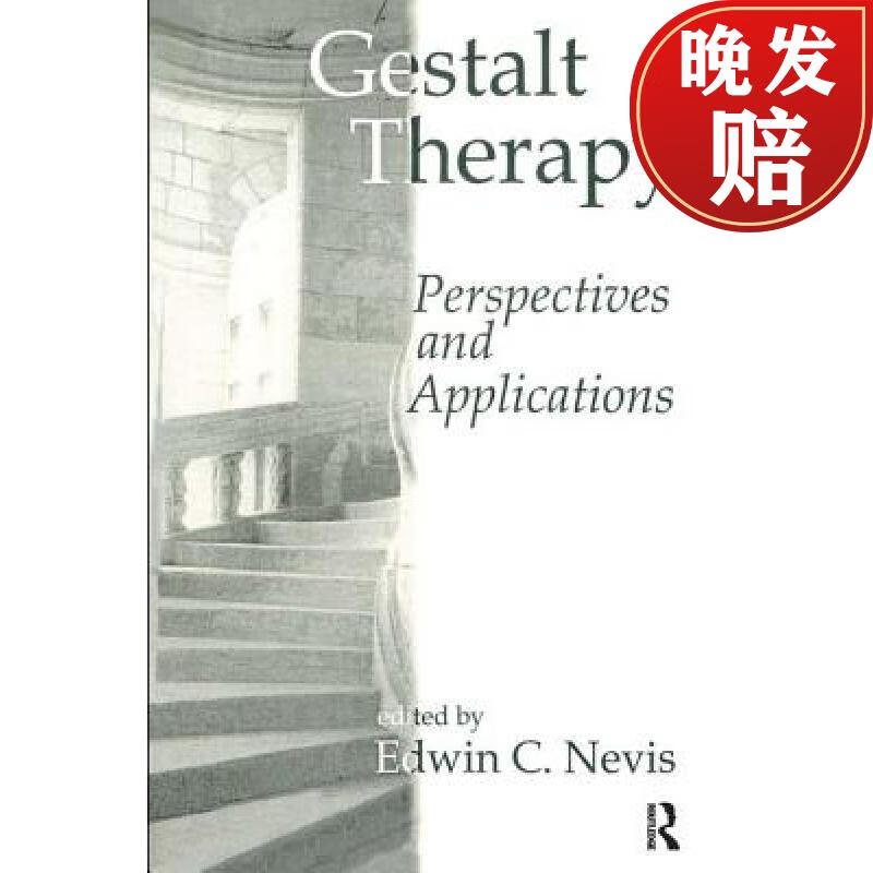 【4周达】gestalt therapy: perspectives and applications