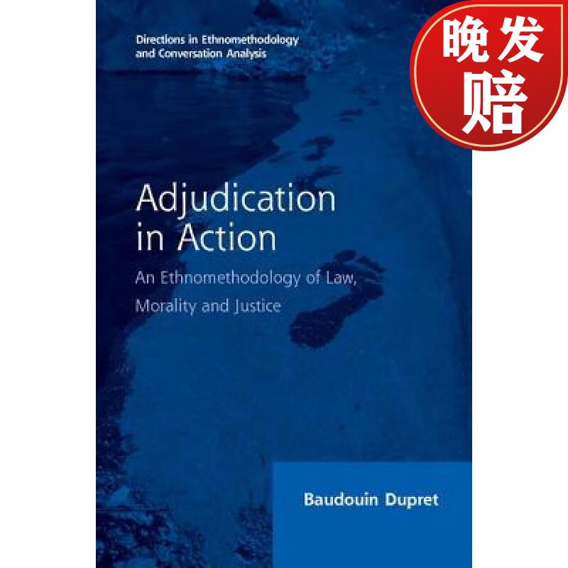 【4周达】adjudication in action : an ethnomethodology of law