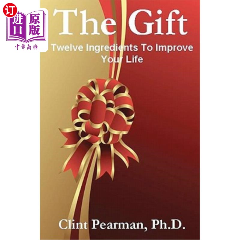 海外直订】the gift: twelve ingredients to improve your life 礼物