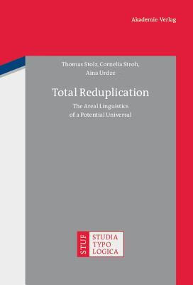 预订 total reduplication: the areal linguistics of a potential