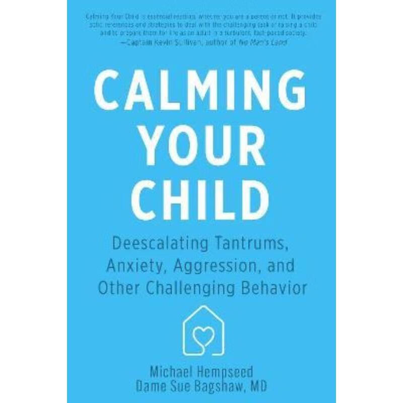 预订calming your child:de-escalating tantrums, anxiety