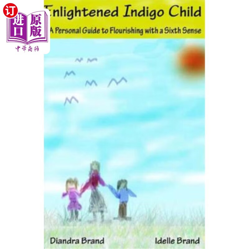 海外直订enlightened indigo child: a personal guide to