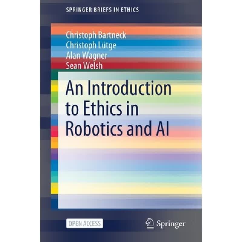 预订 An Introduction to Ethics in Robotics and AI