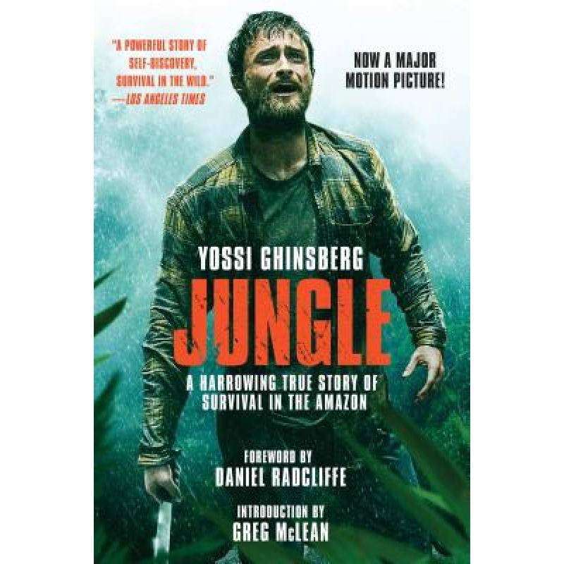 预订 Jungle (Movie Tie-In Edition): A Harrowing T...