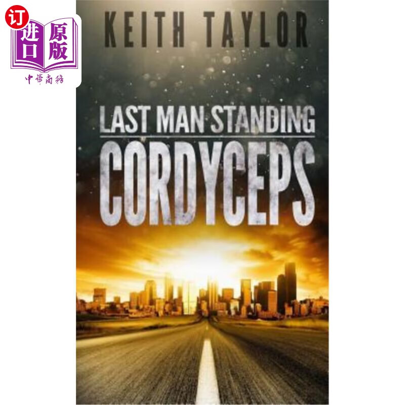 海外直订cordyceps: last man standing book 2 《冬虫夏草:最后的