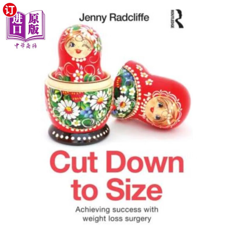 海外直订医药图书cut down to size: achieving success with weight