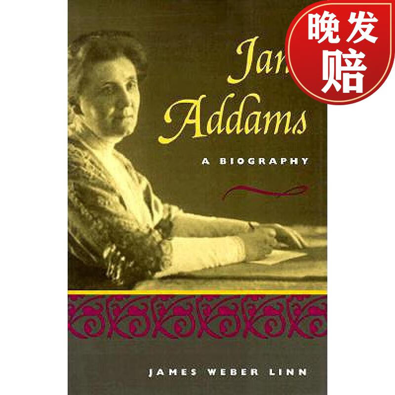 【4周达】jane addams: a biography