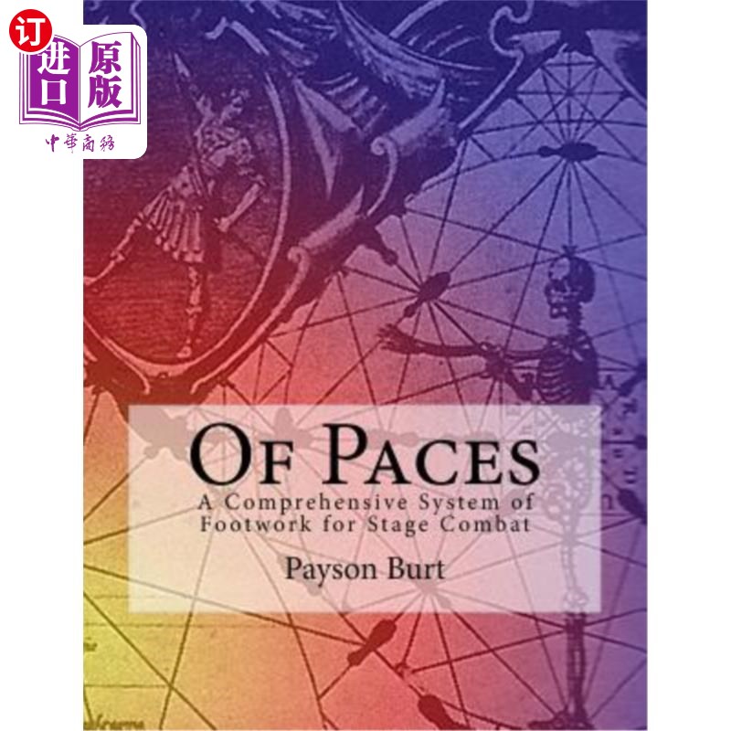 海外直订of paces: a comprehensive system of footwork for stage