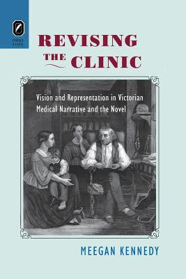 预订revising the clinic: vision and representation i