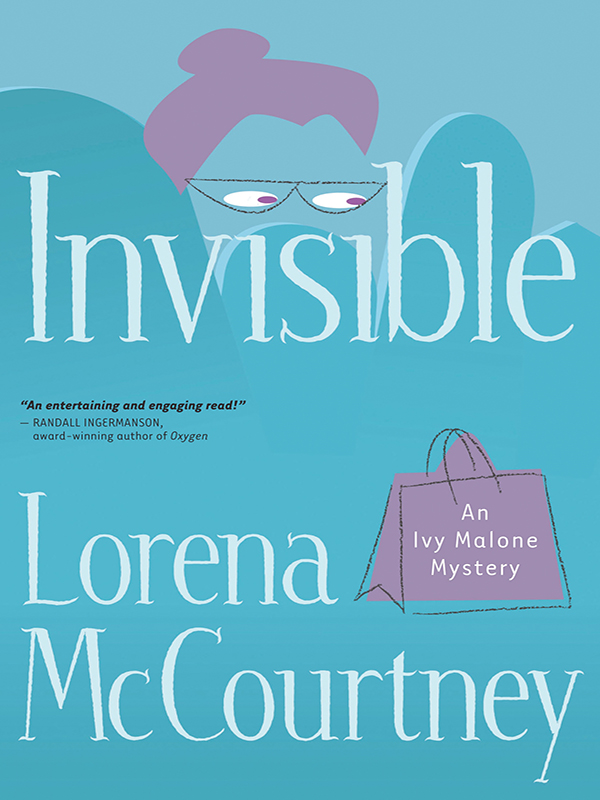 invisible (an ivy malone mystery book #1)