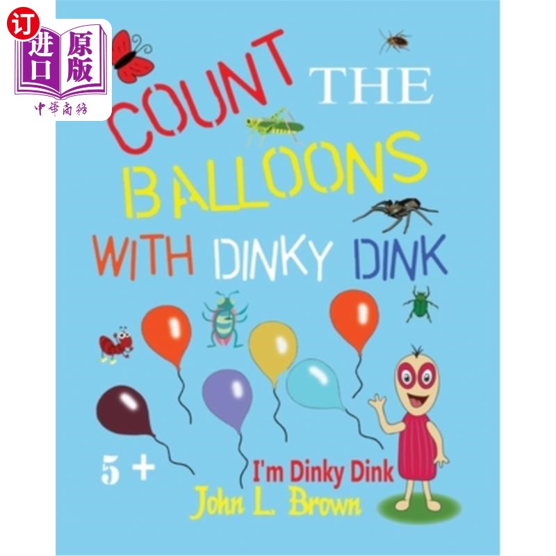 海外直订count the balloons: with dinky dink 数气球:用丁克