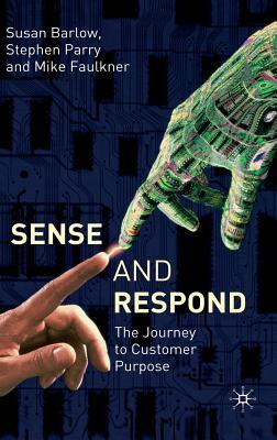 预订 sense and respond: the journey to customer purp