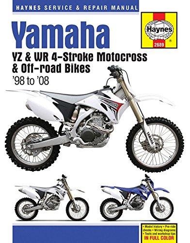 Yamaha Yz & Wr 4-Stroke Motocross & Off-Road Bikes, ’98 To’08