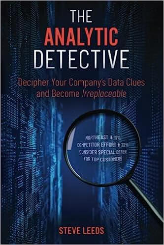 预订 the analytic detective: decipher your companys data clues