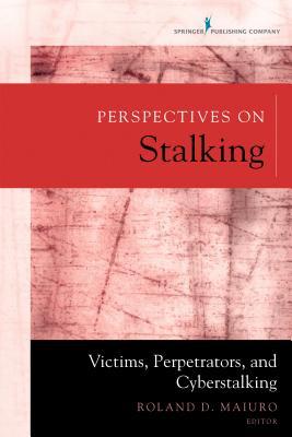 预订perspectives on stalking: victims, perpetrators