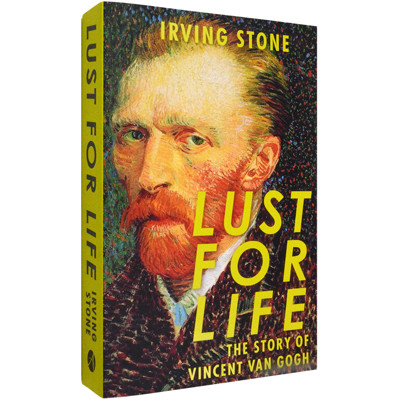 lust for life渴望生活梵高传irving stone欧文斯通