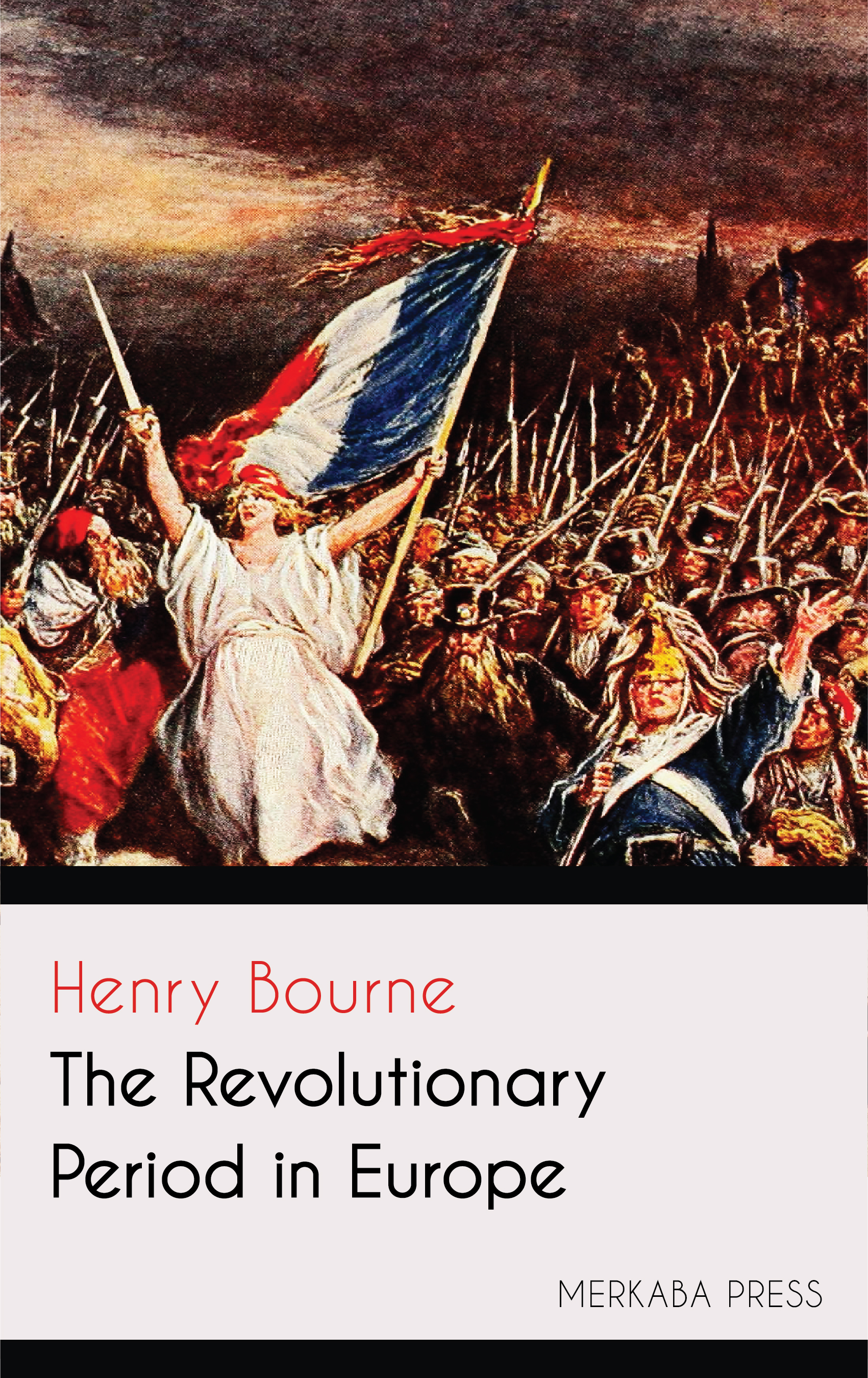 the revolutionary period in europe