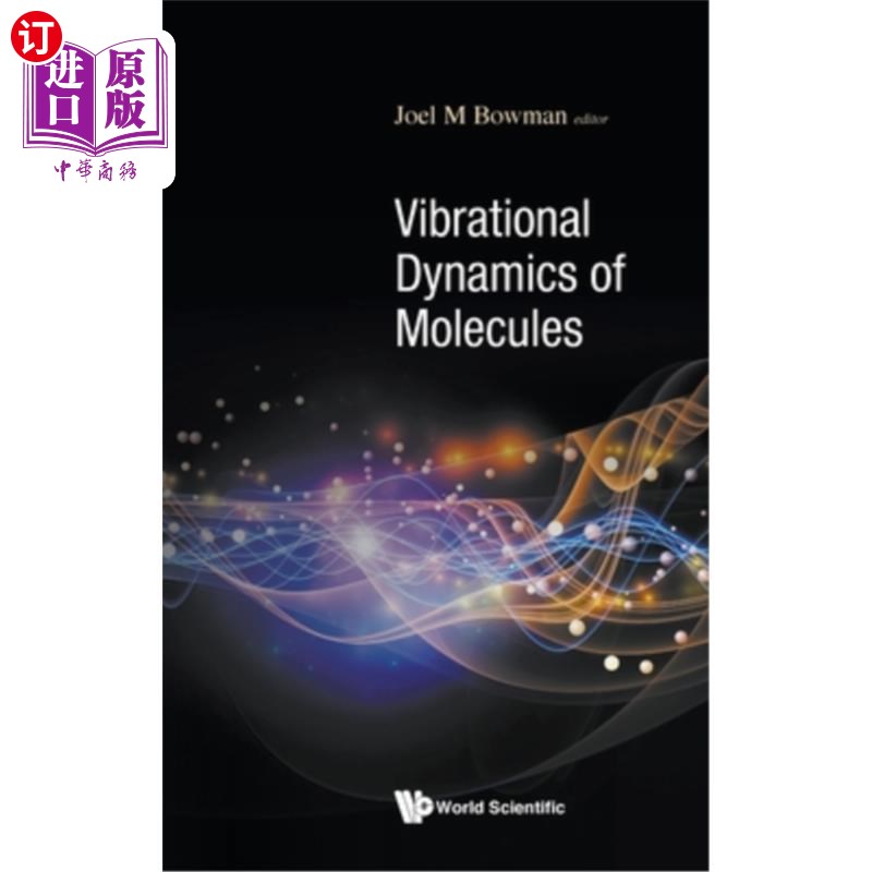 海外直订vibrational dynamics of molecules 分子振动动力学
