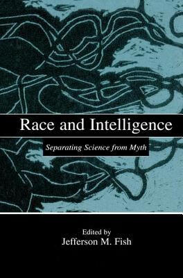 预订race and intelligence: separating science from myth