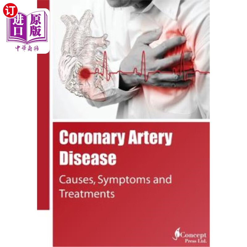 海外直订医药图书coronary artery disease: causes, symptoms and