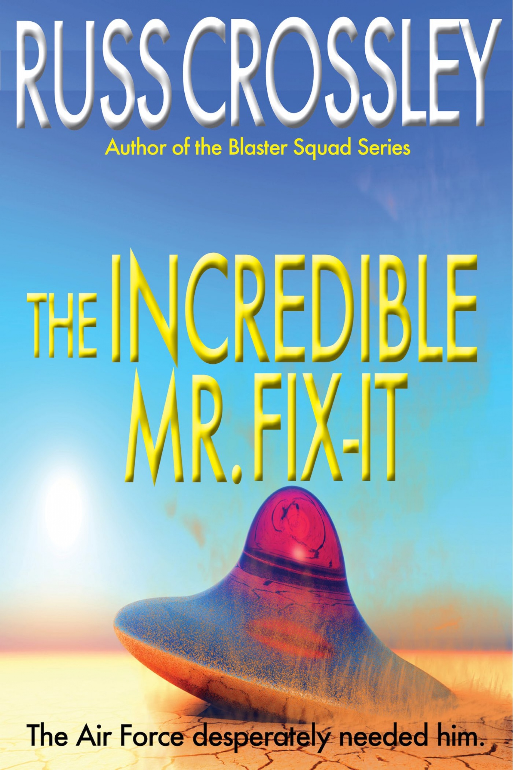 the incredible mr. fix-it