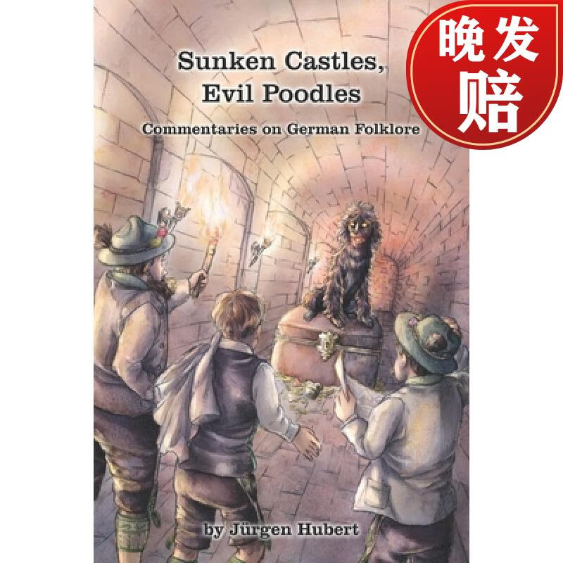 【4周达】sunken castles, evil poodles: commentaries on german