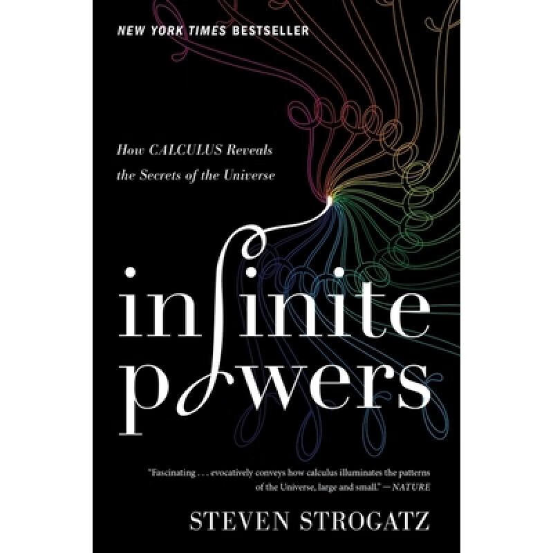 现货 无穷的力量：微积分揭示宇宙的秘密 简装 Infinite Powers: How Calculus Reveals the Secrets of the Universe