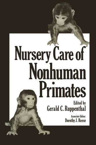 预订 nursery care of nonhuman primates