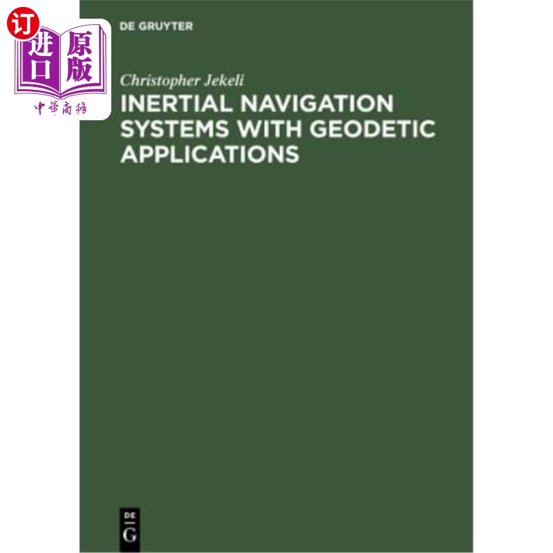 海外直订inertial navigation systems with geodetic applications