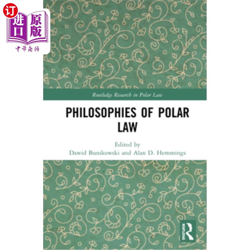 海外直订philosophies of polar law 极地法哲学