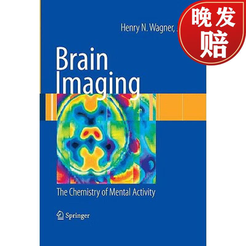 【4周达】brain imaging: the chemistry of mental activity