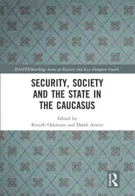预售 按需印刷 security, society and the state in the caucasus